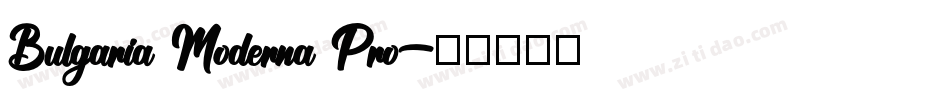 Bulgaria Moderna Pro字体转换